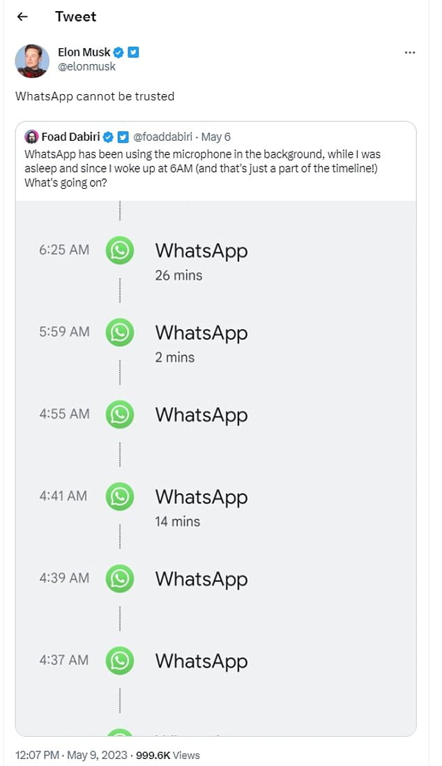 Elon Musk is not a fan of Mark Zuckerberg and has taken the opportunity to slam WhatsApp for being 'untrustworthy' after a user claimed the app was listening in the background